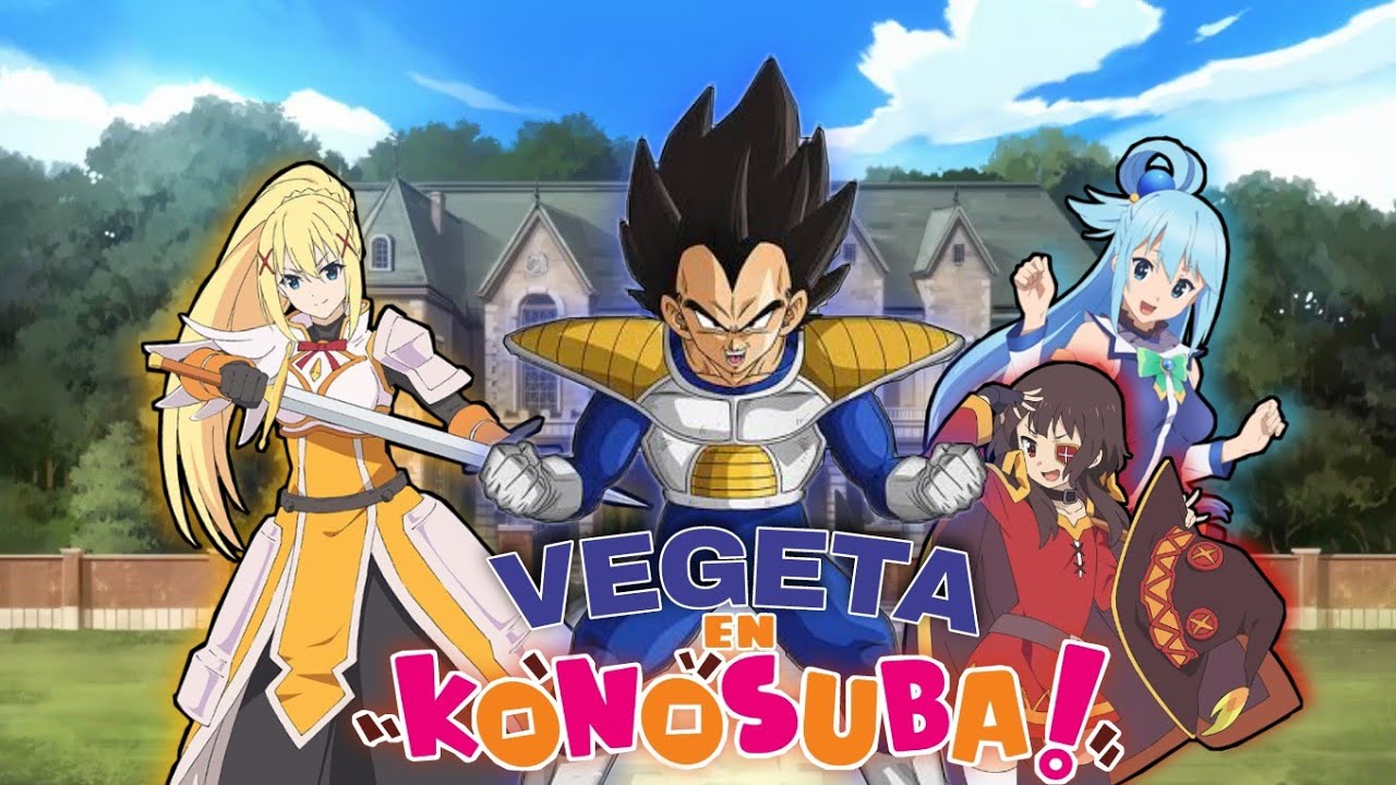 Vegeta en Konosuba Prólogo Remake [FANFIC]