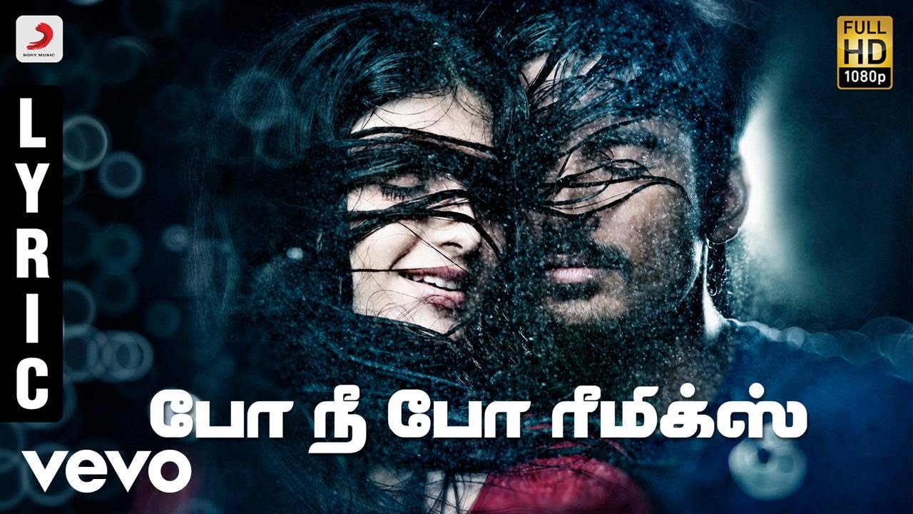 3 - Po Nee Po Remix Tamil Lyric | Dhanush, Shruti | Anirudh