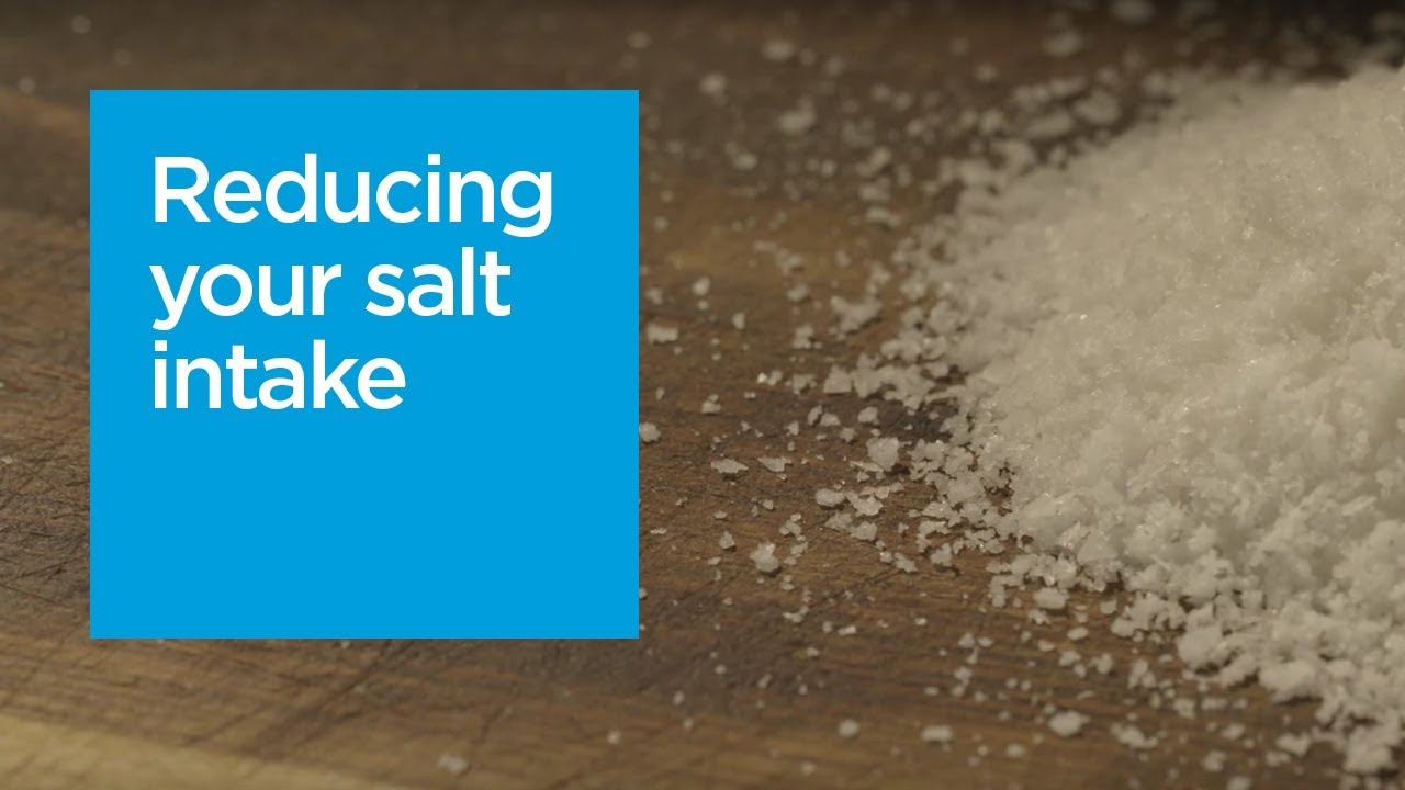 How to reduce your salt intake.