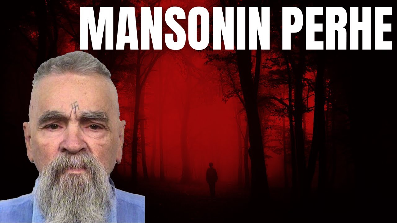 Maailman kammottavin kultti  | Mansonin perhe