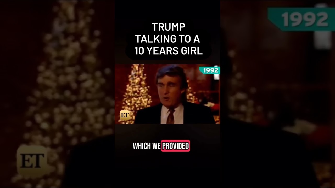 Donald Trump said that he would be dating this 10 year old girl in 10 years! #shortsfeed  #youtube