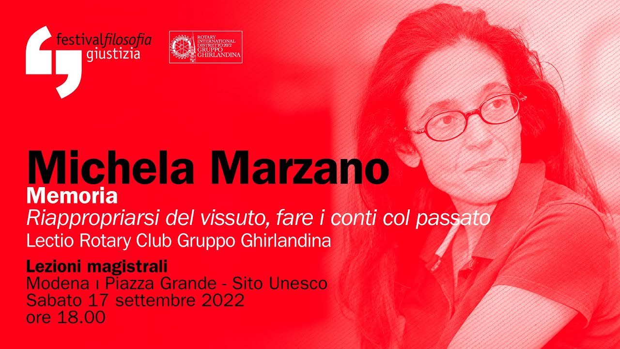 Michela Marzano | Memoria | Festivalfilosofia 2022