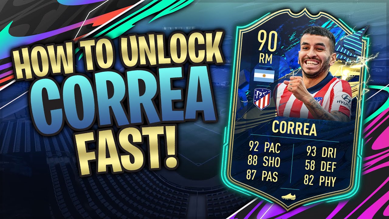 HOW TO UNLOCK CORREA FAST! - FIFA 21 Objective Guide & Squad Builder