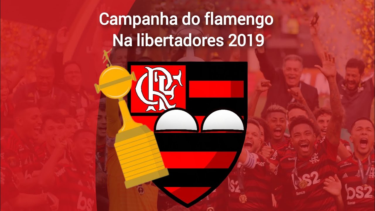 Campanha do flamengo na libertadores de 2019