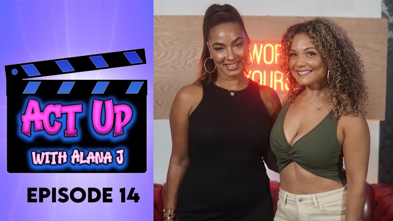 Acting Up With Katherine Nunez