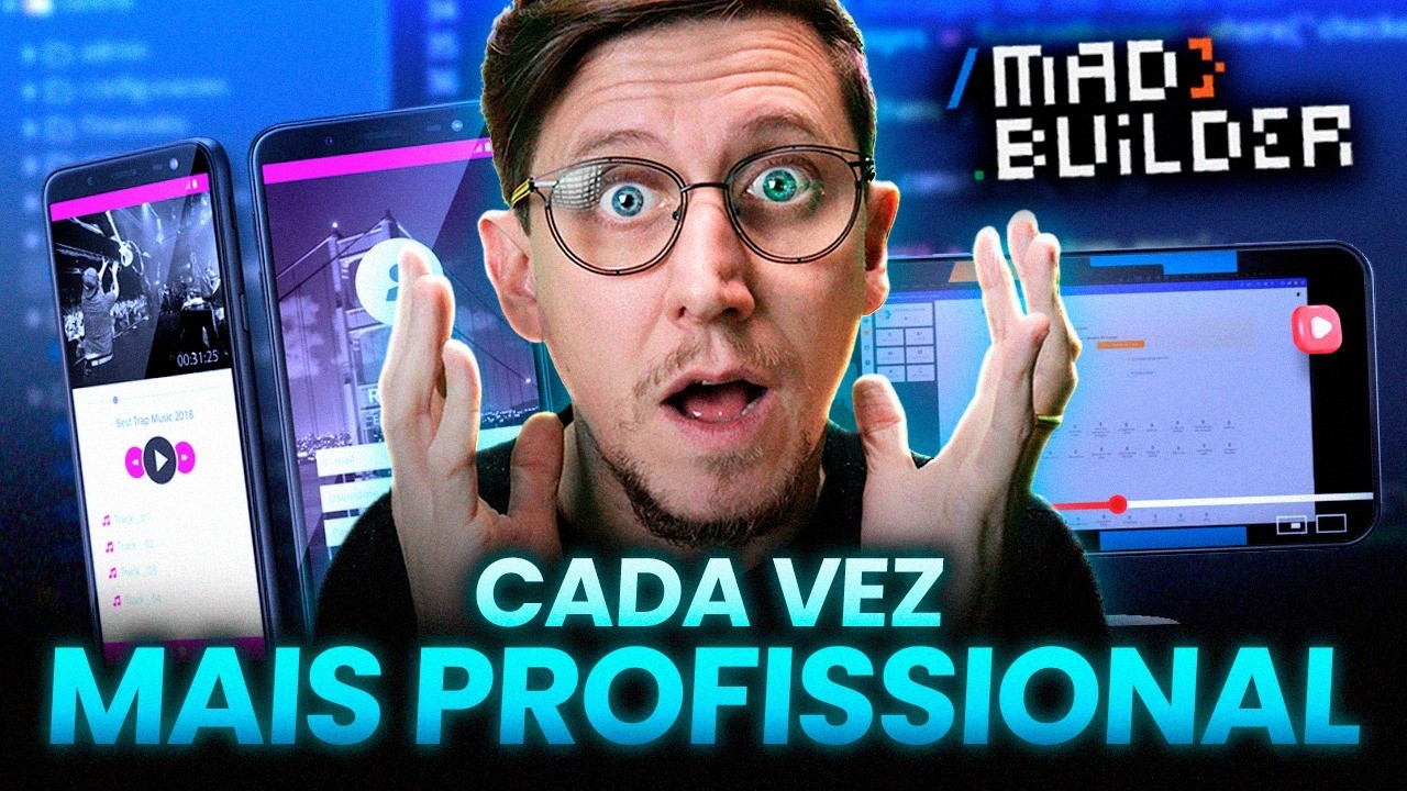 Mad Builder 4.0 - Novidades Que Deixam o Desenvolvimento Ainda Mais Profissional