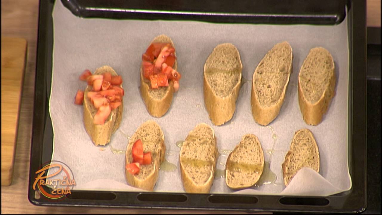 Praktična žena - Bruschetta al Pomodoro Nevene Božović