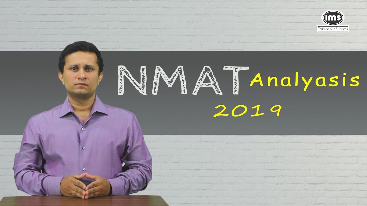 NMAT 2019 Analysis | IMS