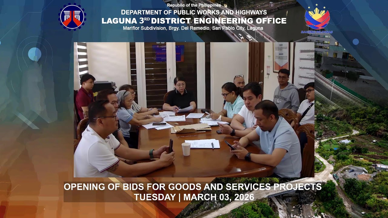 DPWH Laguna 3rd DEO - Opening of Bids for Goods and Services Projects | March 03, 2026