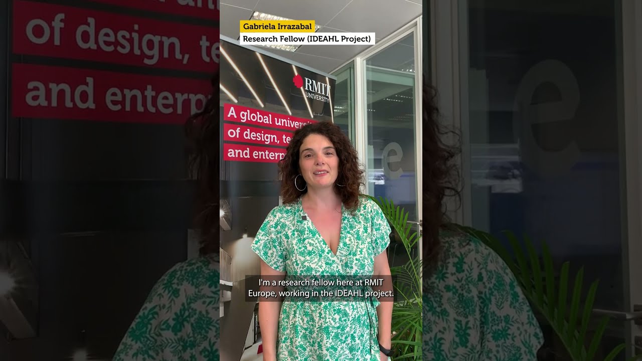 IDEAHL project - Gabriela Irrazabal | RMIT Europe