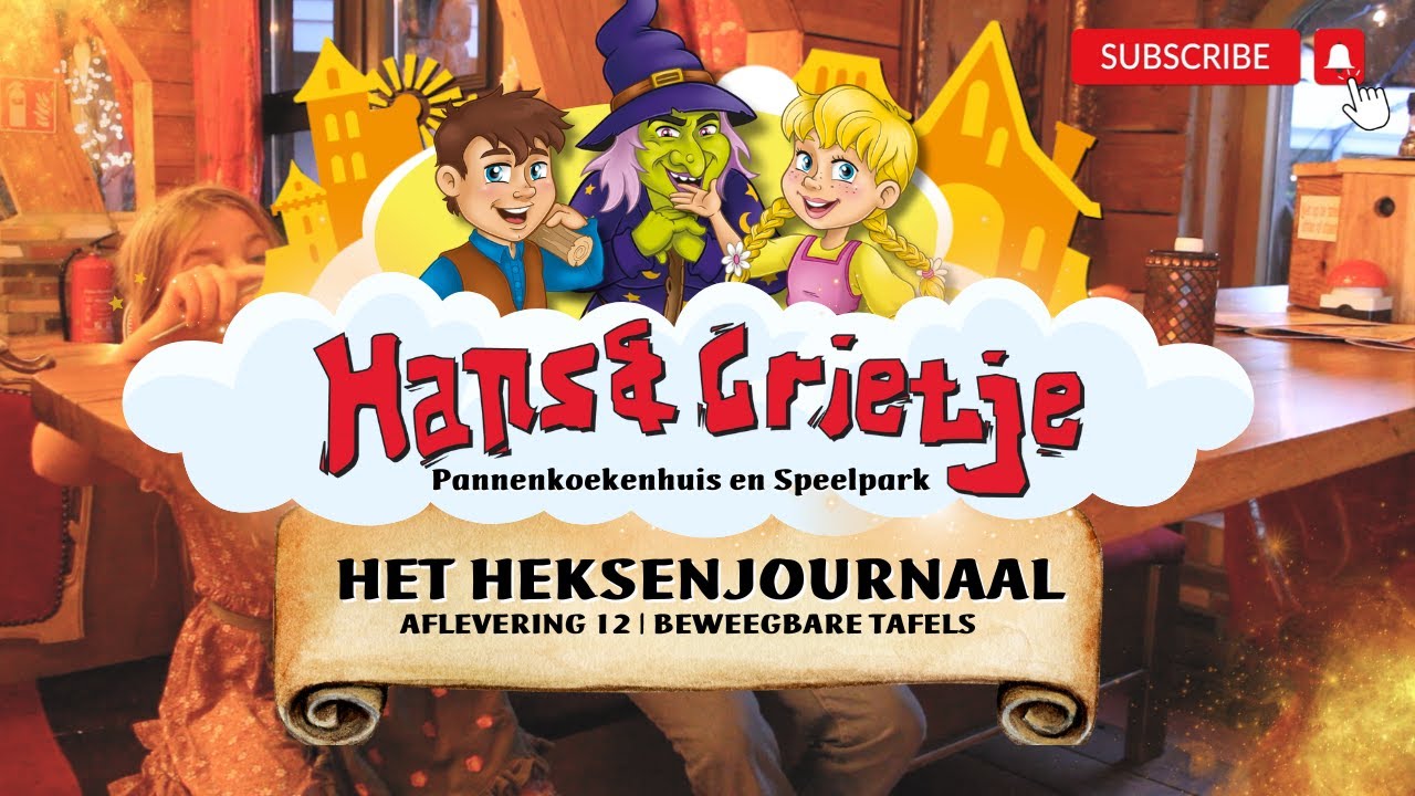 De Beweegbare Tafels - Het Heksenjournaal | Hans en Grietje Zeewolde