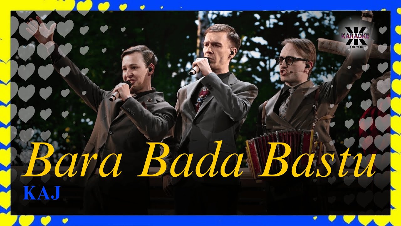 Bara Bada Bastu - KAJ - KARAOKE (with backing vocals)