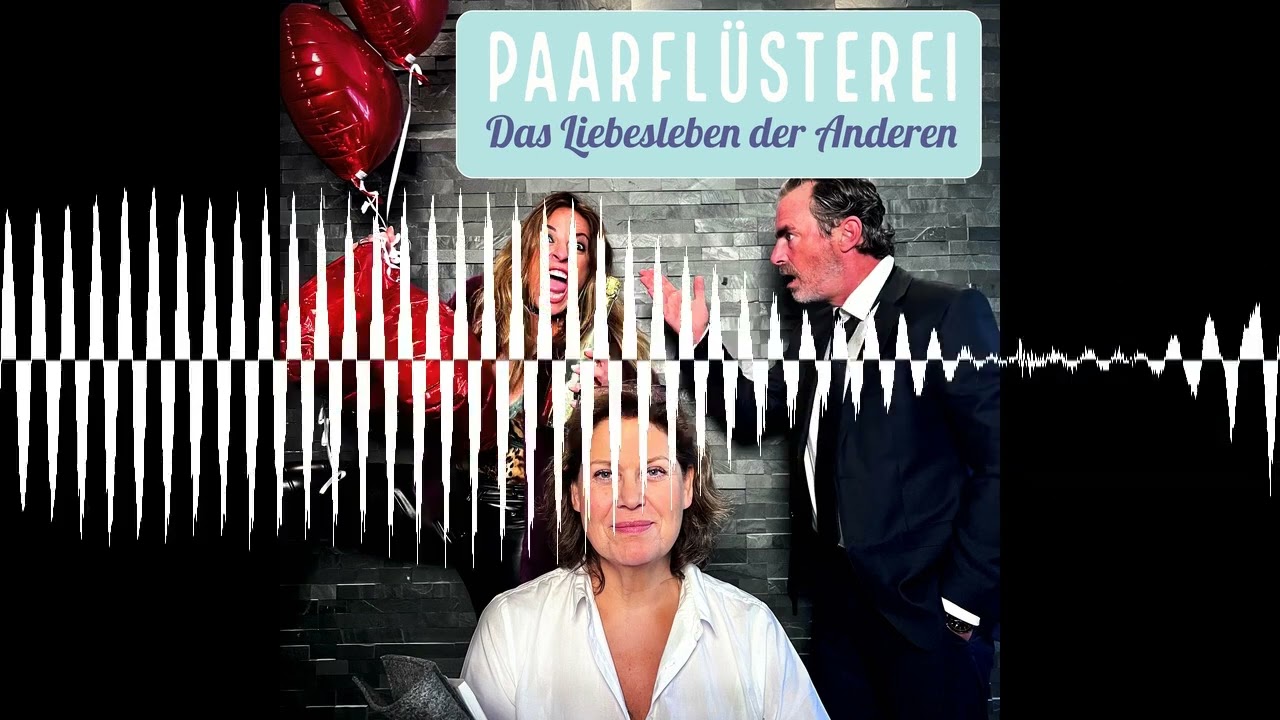 18. Folge: 1000 mal Sex - immer nach dem Zähneputzen - Die Paarflüsterei