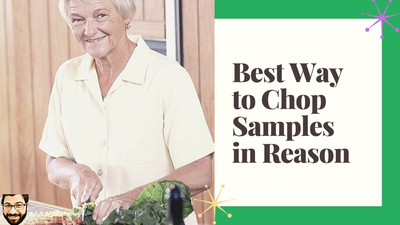 Best Way to Chop Samples in Reason (Fast Sample Chop Workflow)