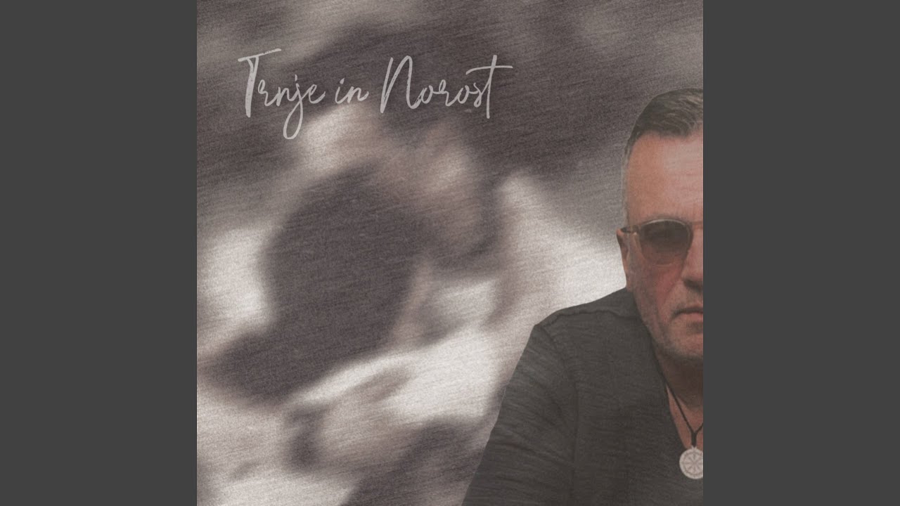 Trnje in norost