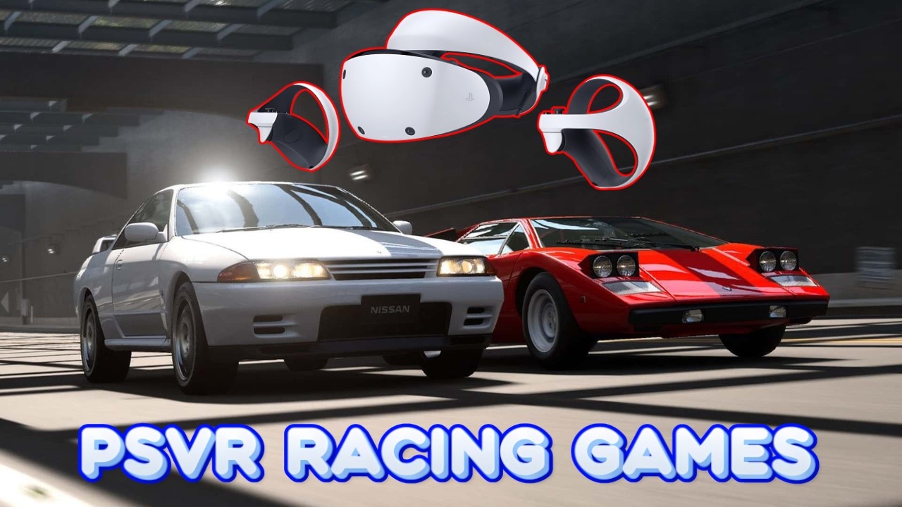 10 Best Racing Games for PSVR & PSVR 2