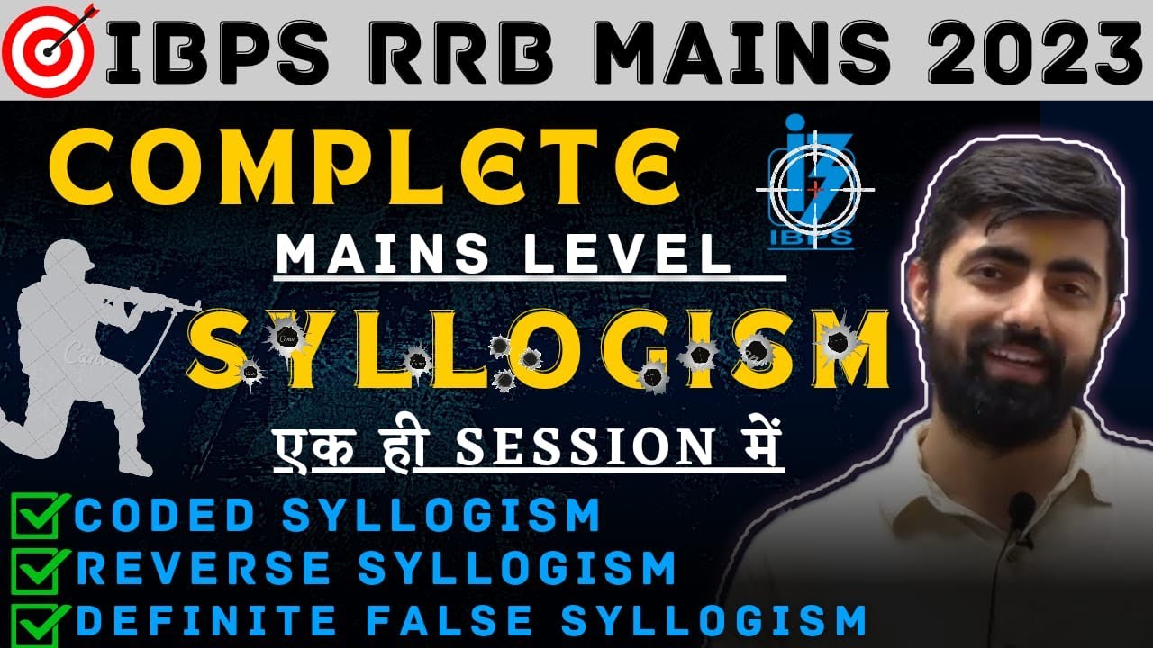 Coded Syllogs, Reverse Syllogs/Def False Syllogs ||  Mains Reasoning 2023 | By DhruvaSir