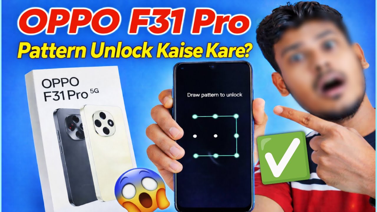 OPPO F31 Pro 5G Pattern Unlock Kaise Kare 😱 | New Method 🔥 100% Working