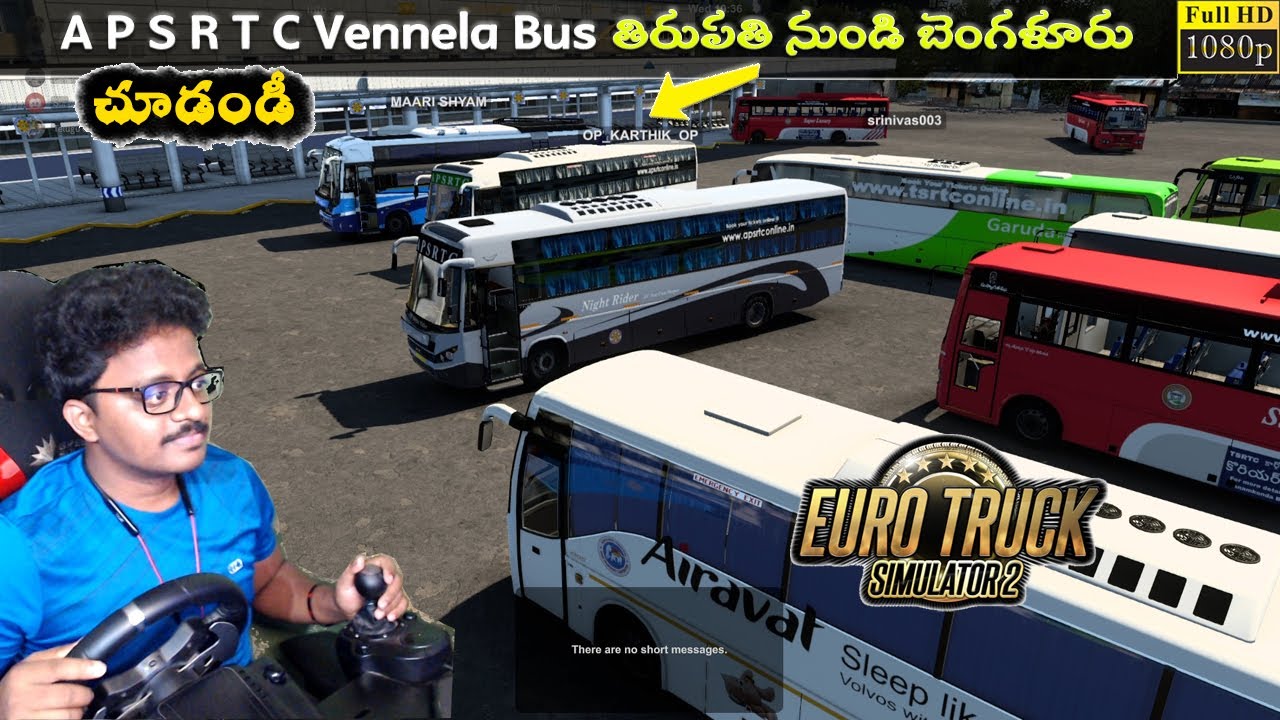 Tirupati to Bengalore APSRTC Vennela Sleeper Bus with Logitech g29 Steering | ETS2