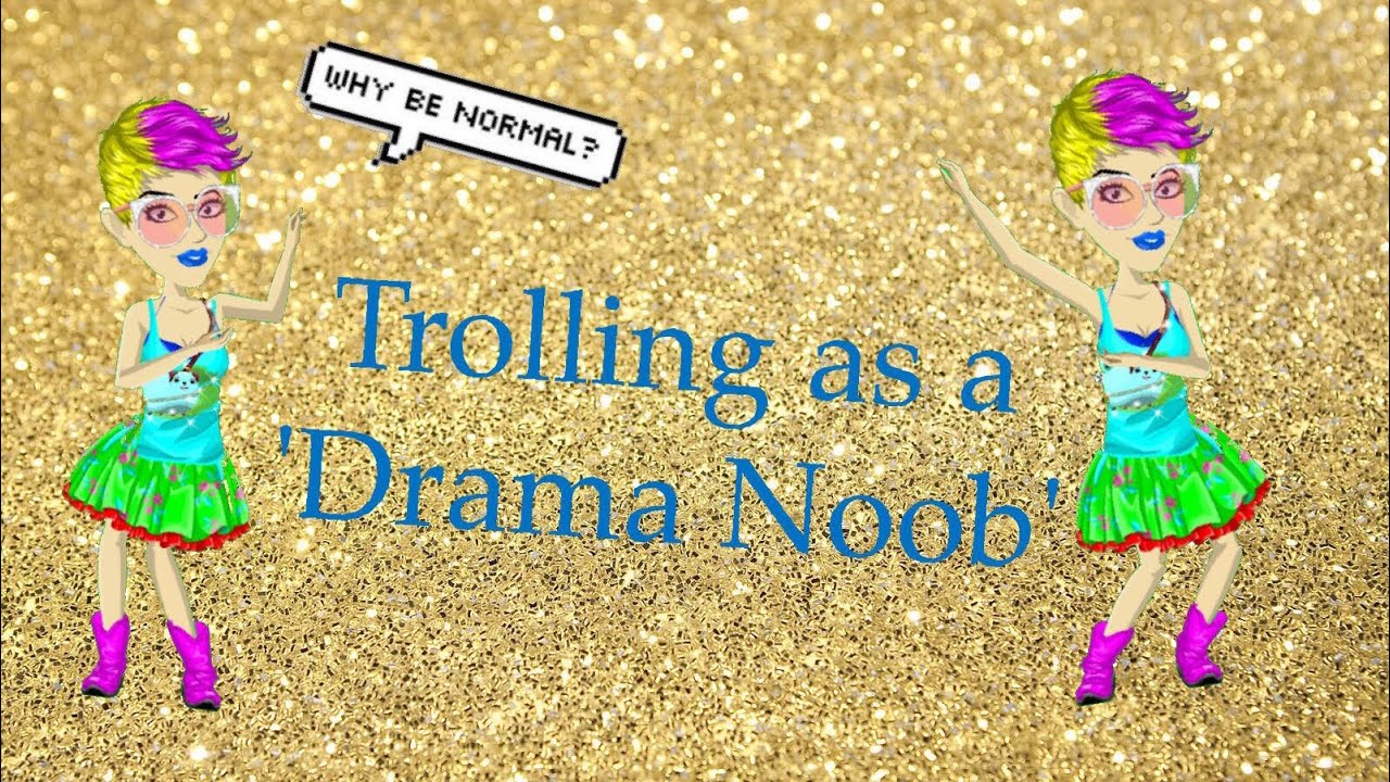 TROLLING AS A 'DRAMA NOOB' //Mimi DeSavage