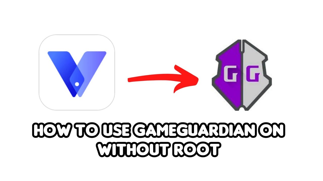 how to use gameguardian in without root on (virtual Vphonegaga)
