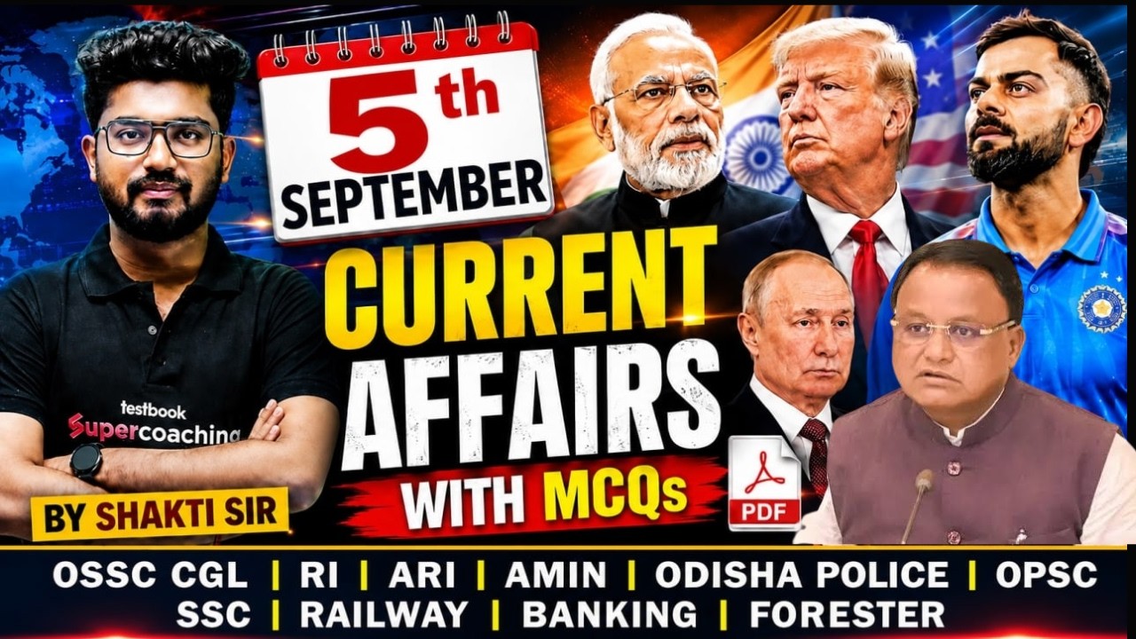 Current Affairs Today In Odisha | 5TH September Current Affairs 2026 | Odisha Current Affairs 2026