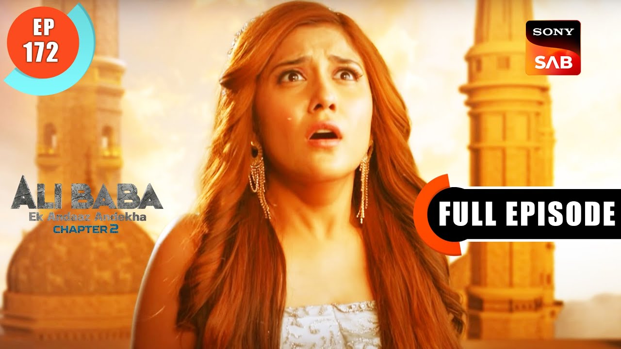 Alifi Ka Kamaal - Ali Baba - Ek Andaaz Andekha - Chapter 2 - Ep 172 - Full Episode - 9 Mar 2023