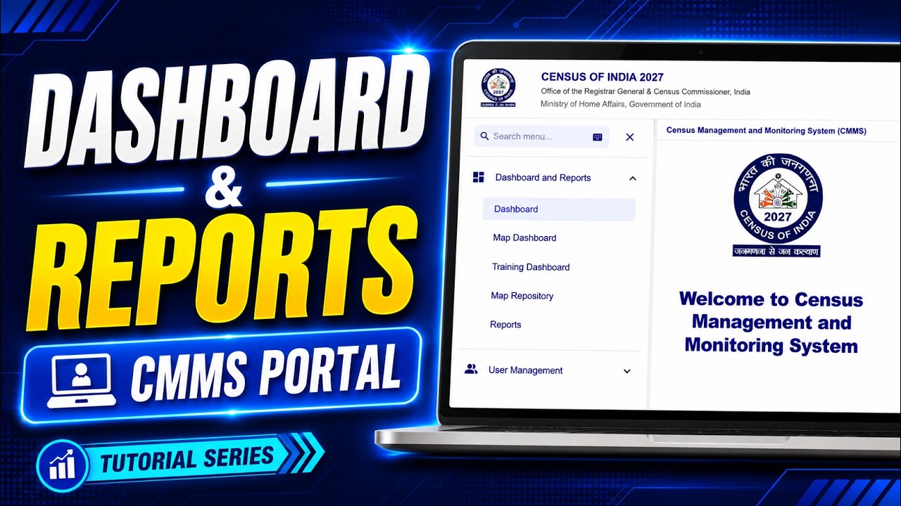 06 Dashboard & Reports| CMMS Portal Made easy| Digital Census India 2027 | Census Training