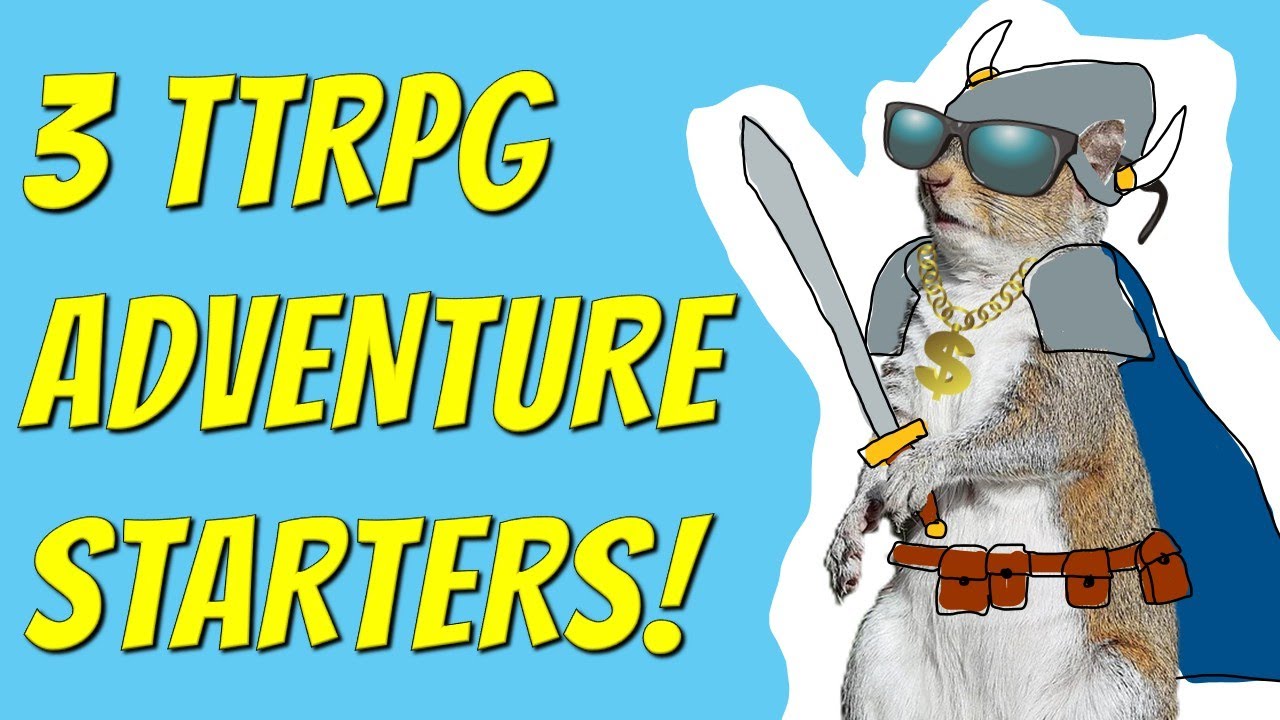 Start playing NOW with these adventure ideas!