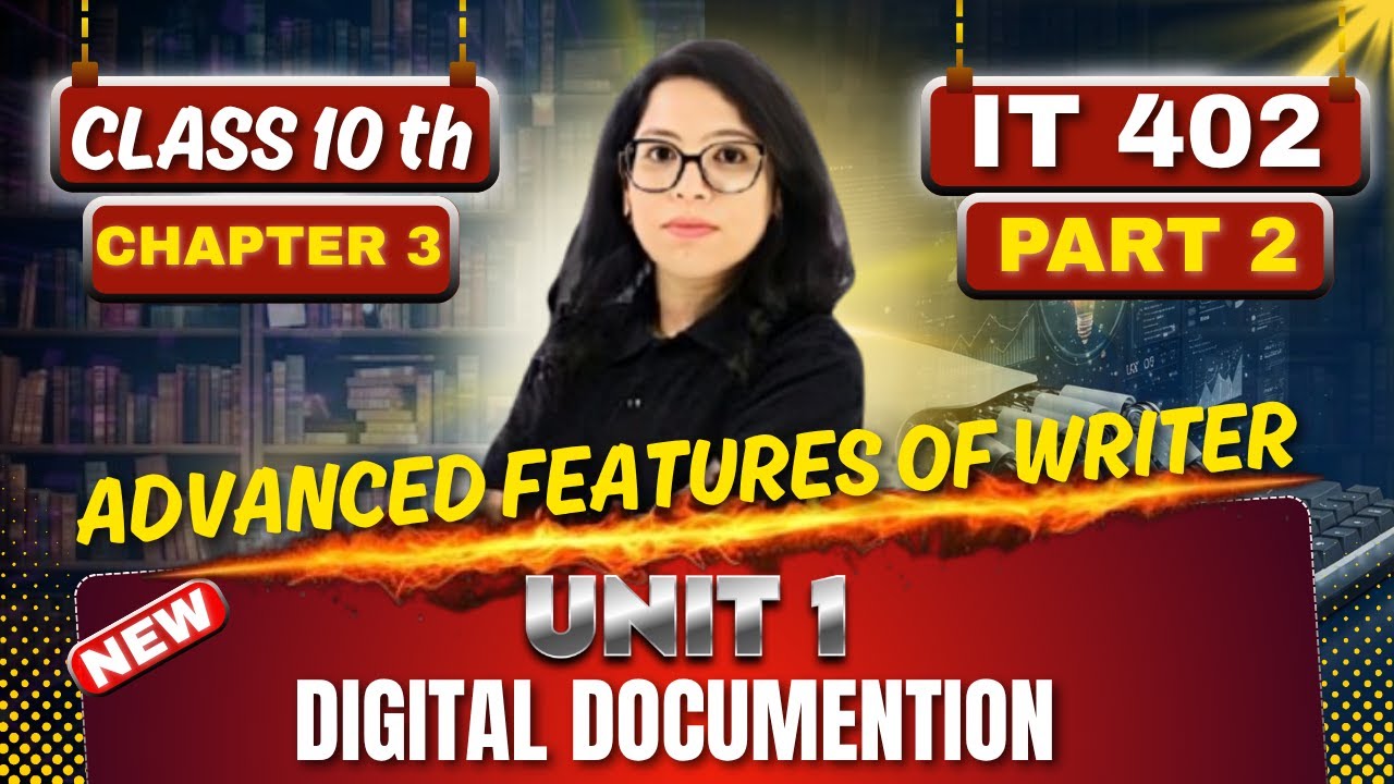 📘 Class 10 IT Chapter 3 Advanced Feature of Writer: Part 2 Table of Contents | Practical 💯Barkha Mam