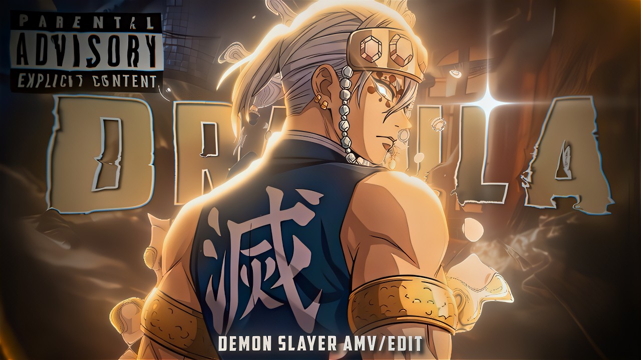 Dracula😈 -  Tengen Uzui🔥 [AMV/EDIT].4K
