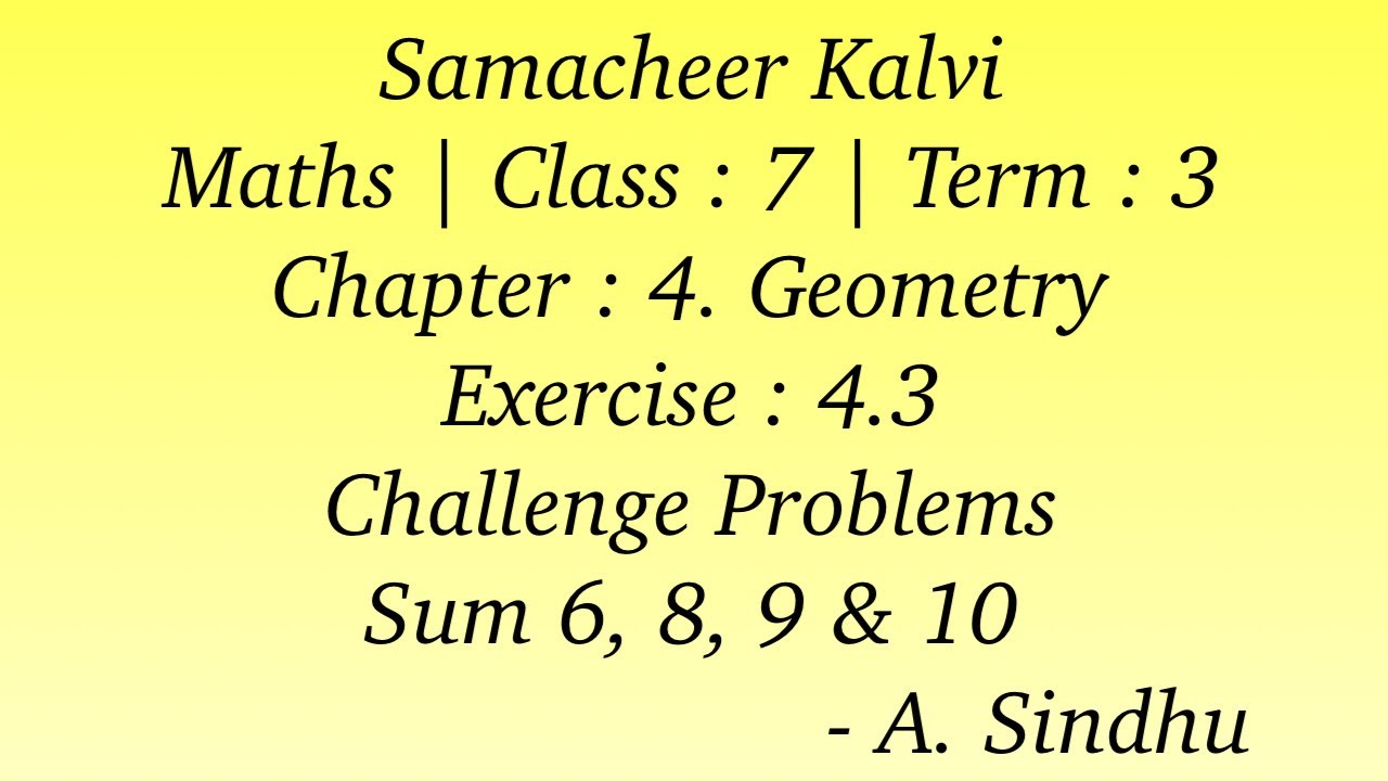 7th Samacheer Maths | Term 3 | Chapter 4 | Geometry | Exercise 4.3 | Sum 6, 8, 9 & 10