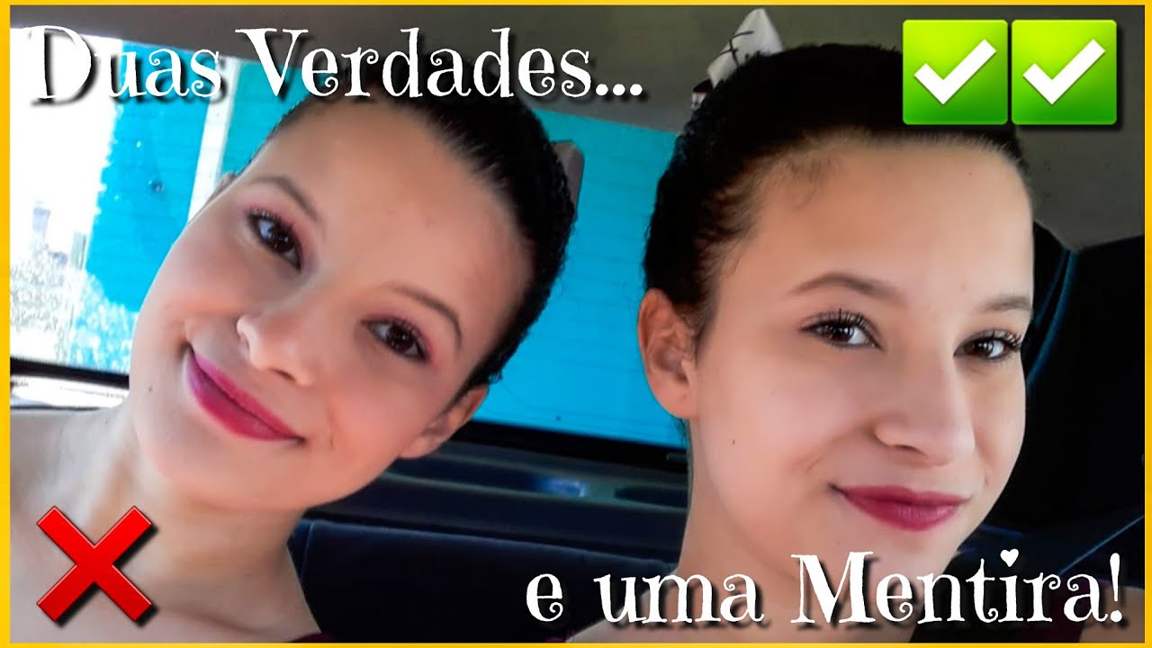 Jogo das duas Verdades e uma Mentira!