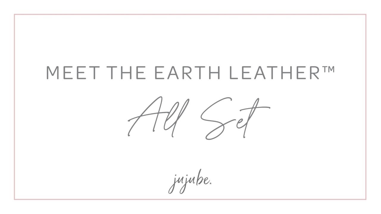 Meet JuJuBe&rsquo;s Earth Leather All Set