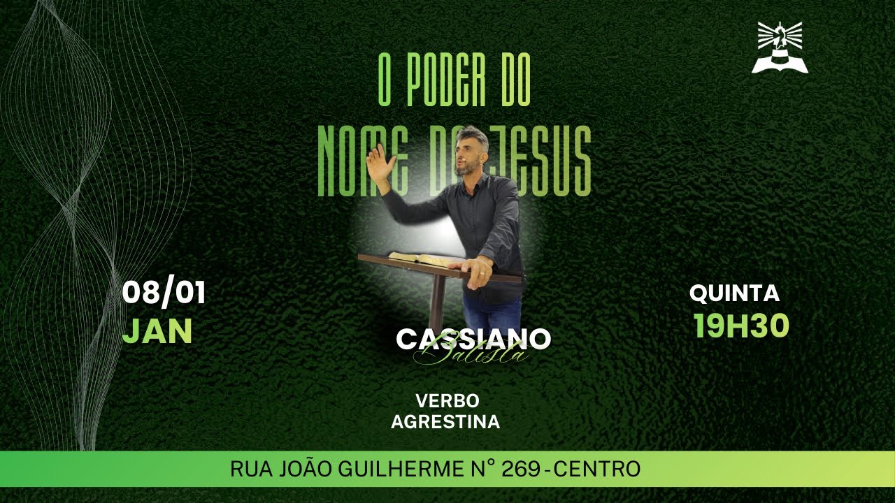 O Poder do nome de Jesus | 08/01/2026 | Quinta-feira | Cassiano Batista