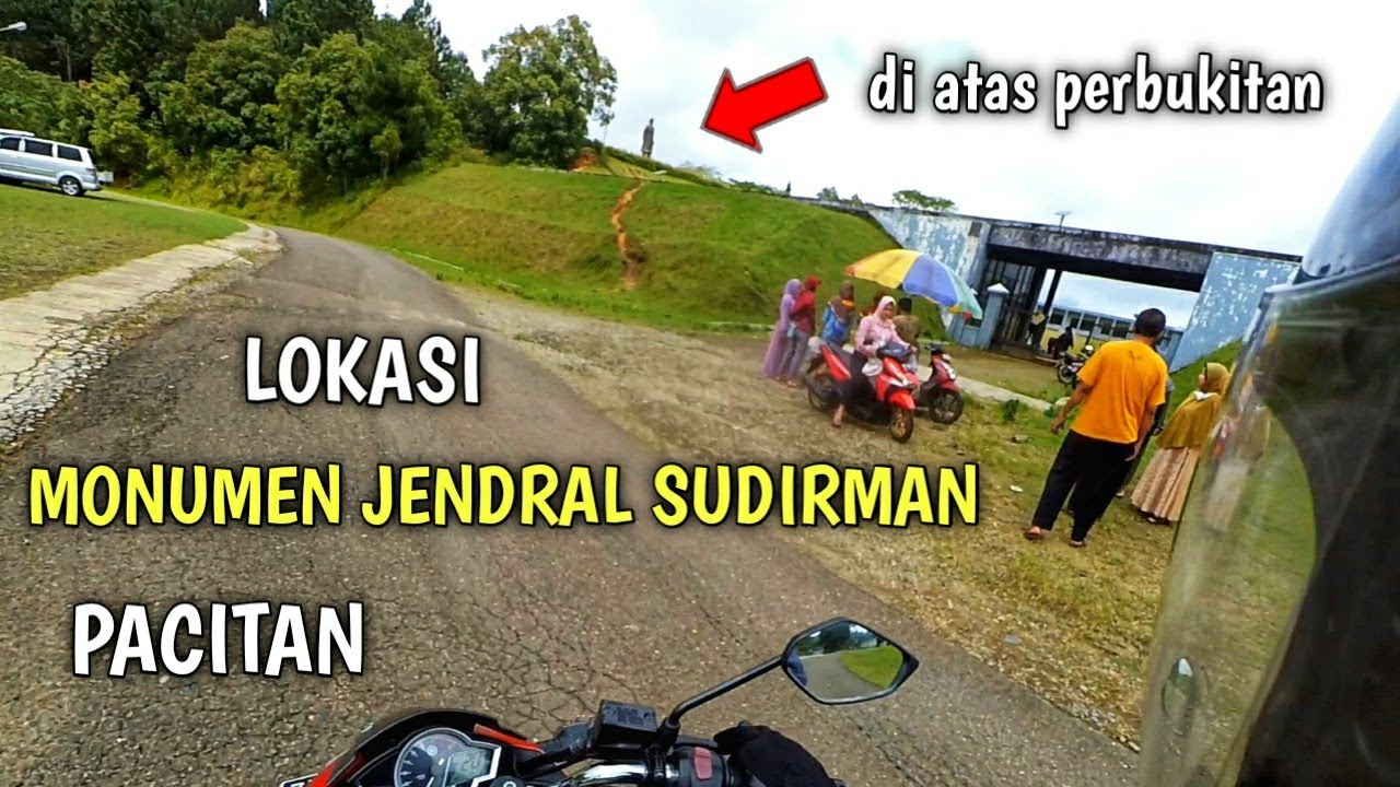 RUTE MENUJU MONUMEN JENDRAL SUDIRMAN PACITAN