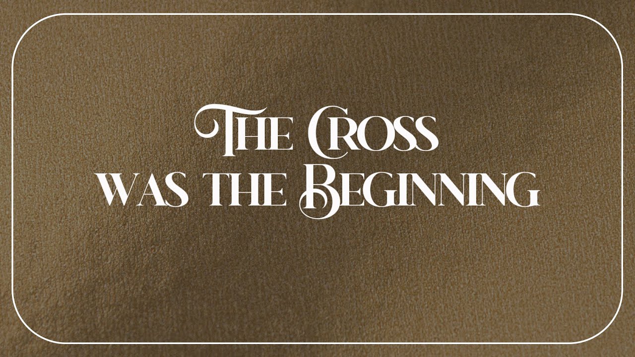 Good Friday Service / Ps Lucy / The Cross Was The Beginning