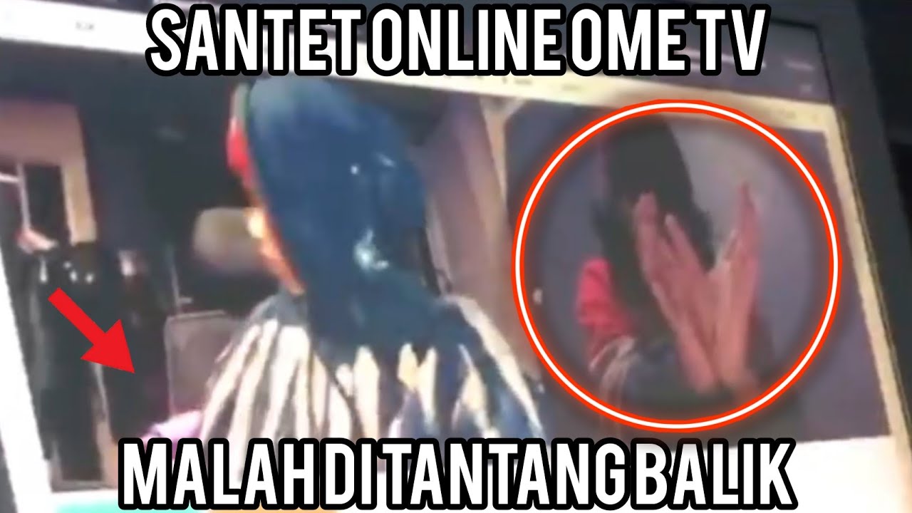 Santet online ome tv - pria ini malah nantang ajak ketemu langsung