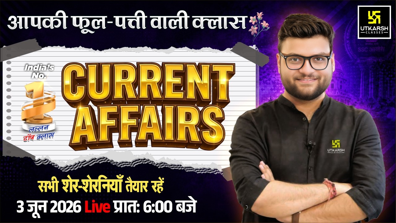 3 June 2026 Current Affairs | Episode 2090 | Current Affairs Today | Kumar Gaurav Sir