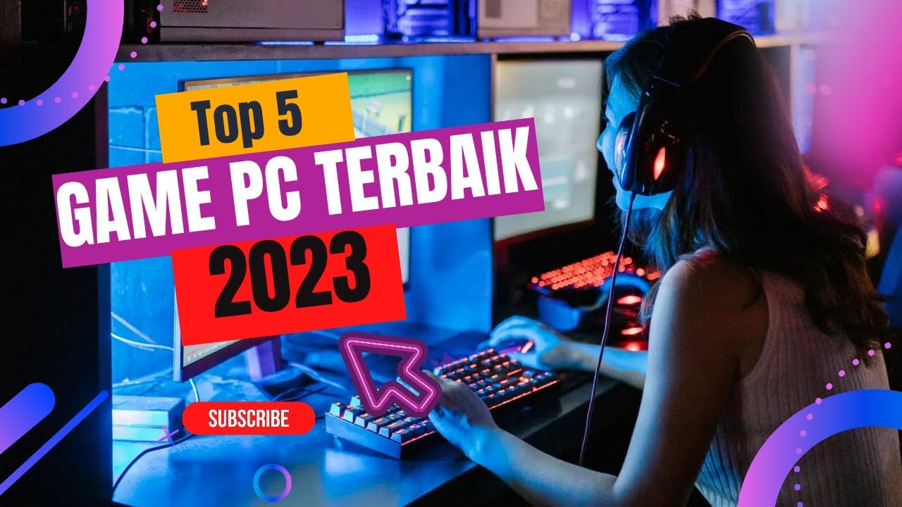 Top 5 Game PC terbaik 2023 | Info Game