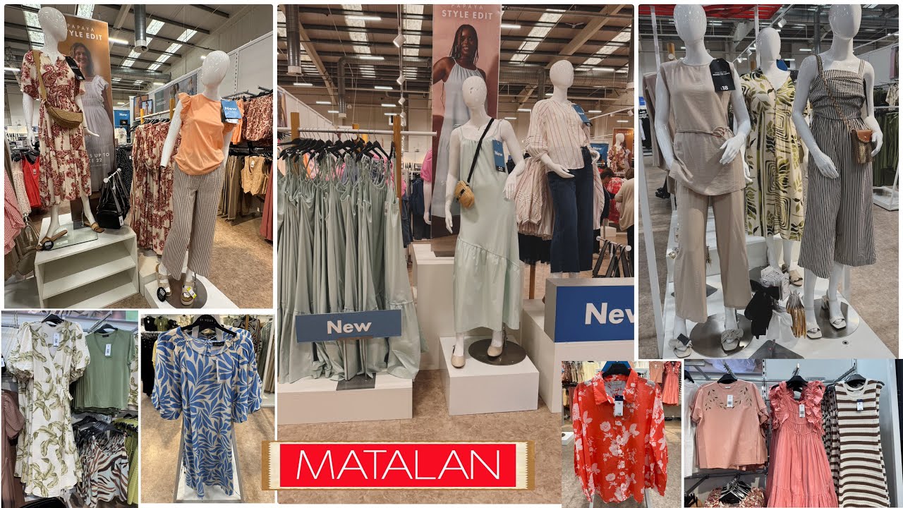 ♦️MATALAN ♦️NEW WOMENS SUMMER CLOTHING COLLECTION AVAILABLE IN STORES 😍JUNE 2025♦️SUMMER HAUL♦️🔷