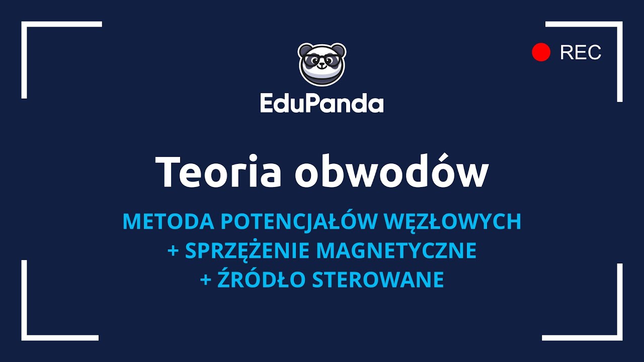 Teoria Obwodów - Metoda potencjałów węzłowych + sprzężenie magnetyczne + źródło sterowane