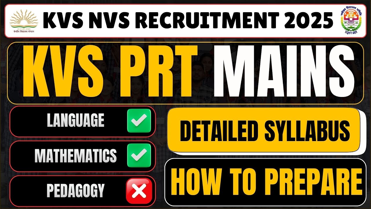 KVS PRT Mains 2026 | Detailed Syllabus | Exam Pattern & Preparation Strategy | Primary Teacher