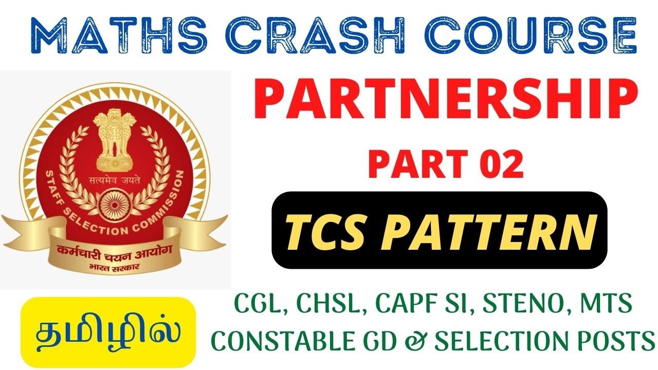 MATHS CRASH COURSE - PARTNERSHIP 02 | For All SSC Exams