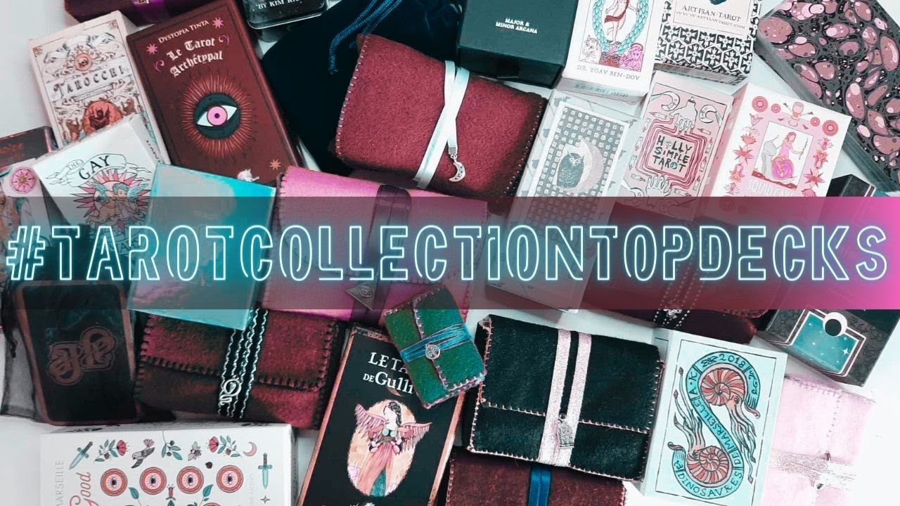 #TarotCollectionTopDecks