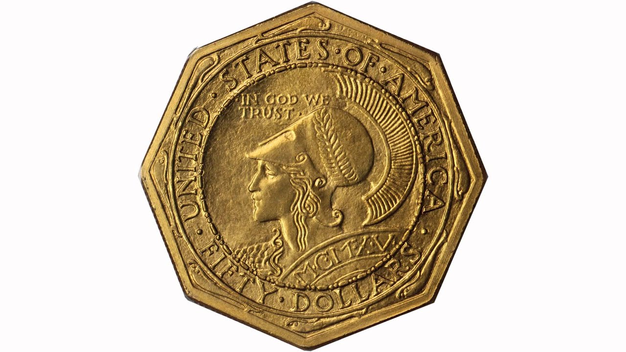 1915-S Panama-Pacific Exposition $50. Octagonal. MS-64 (PCGS). CAC. Lot: 7478
