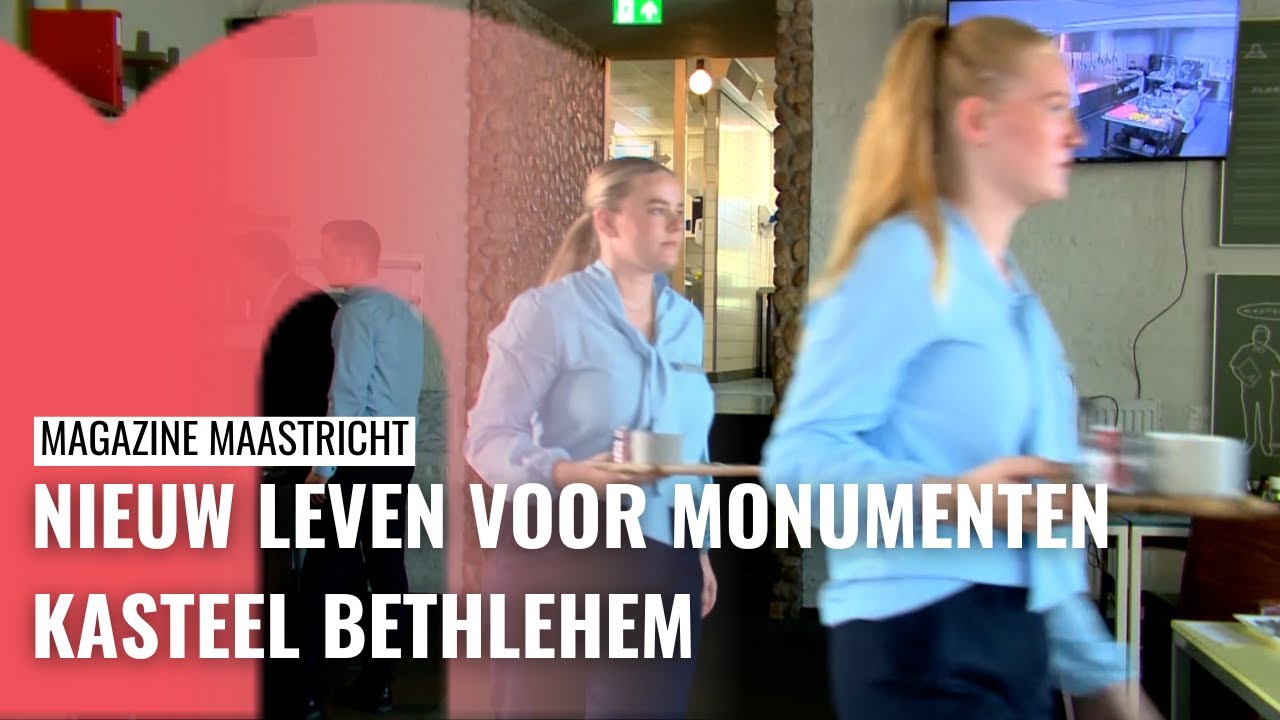 Nieuw Leven voor monumenten in Maastricht - kasteel Bethlehem