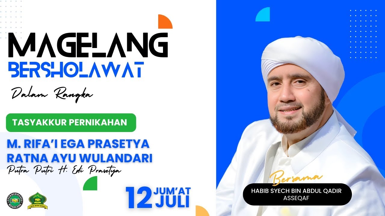MAGELANG Bersholawat Bersama Habib Syech Bin Abdul Qodir Assegaf