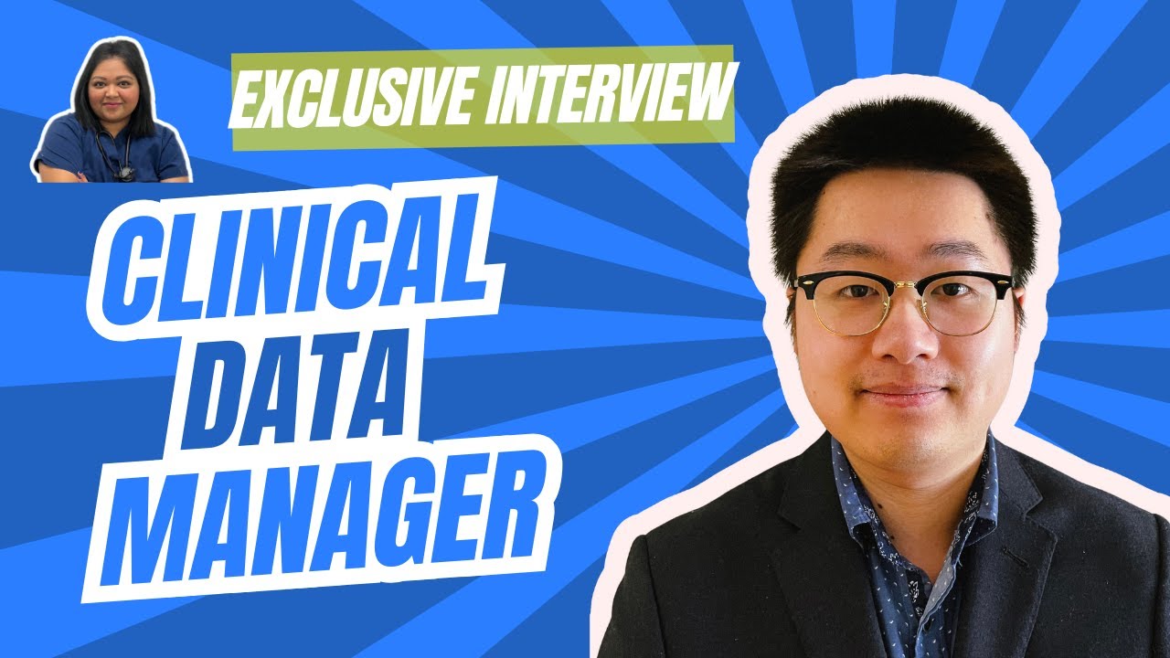 How to become a Clinical Data Manager: Interview