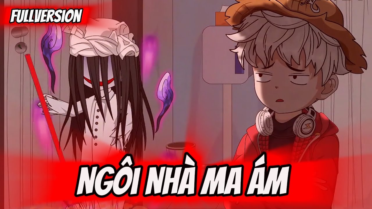 Fullversion | Ngôi Nhà Ma Ám | Toman Vietsub